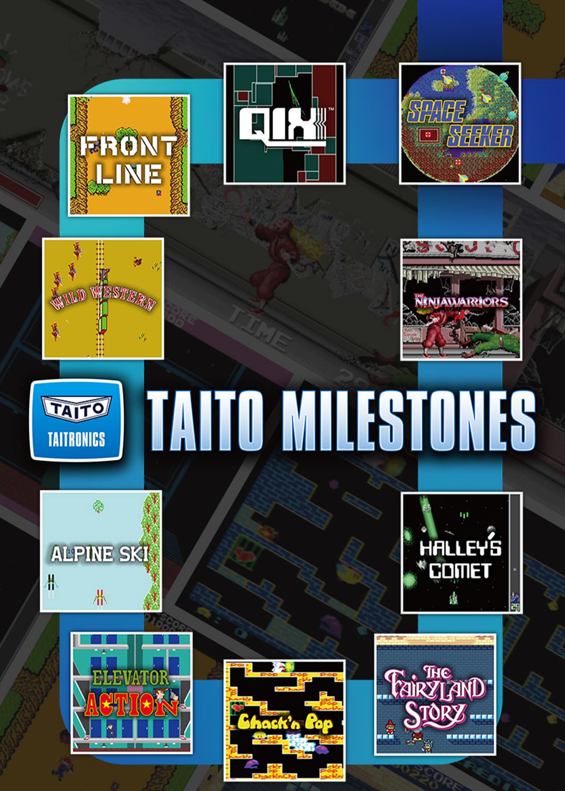 TAITO 里程碑 | Taito Milestones